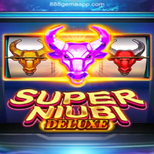 Discover the Exciting World of 'SuperNiubiDeluxe' with 888gema App